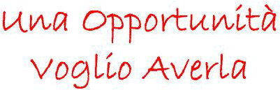 Una opportunità voglio averla